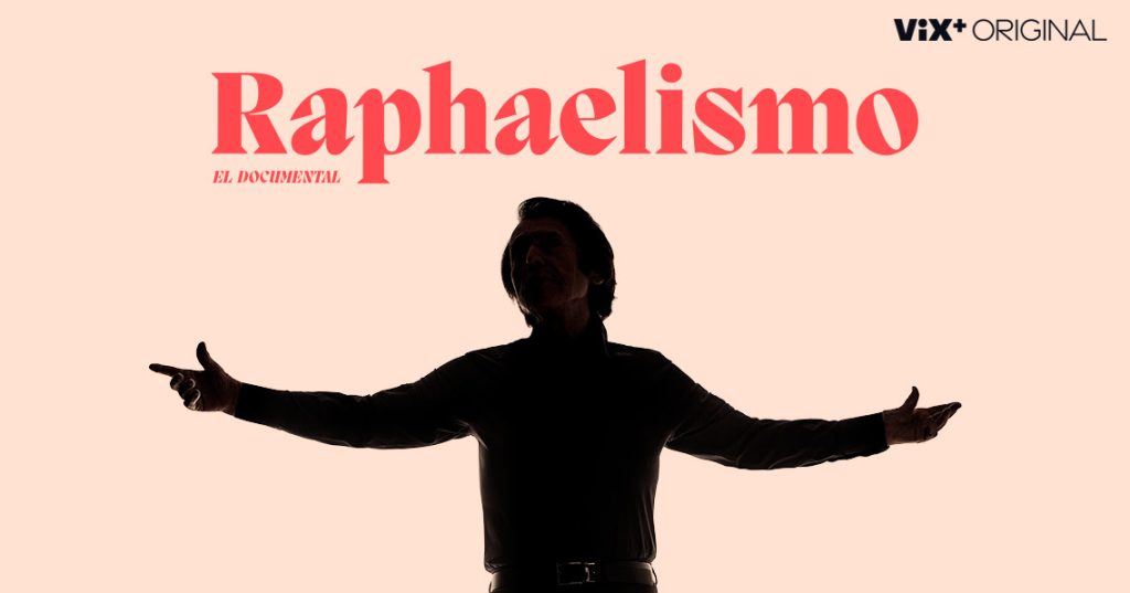 Documental, docuserie, vida Raphael, ViX+